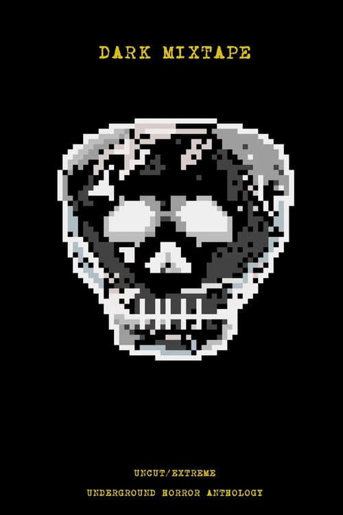 Dark Mixtape poster