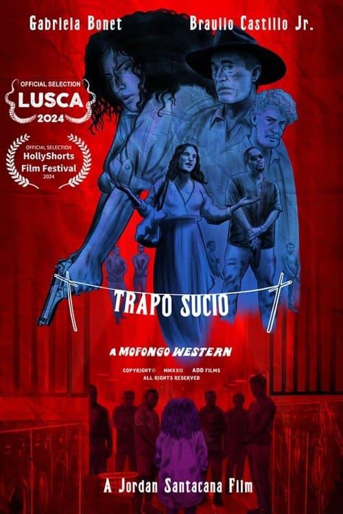 Trapo Sucio: A Mofongo Western poster
