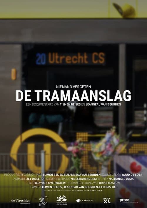 De Tramaanslag poster