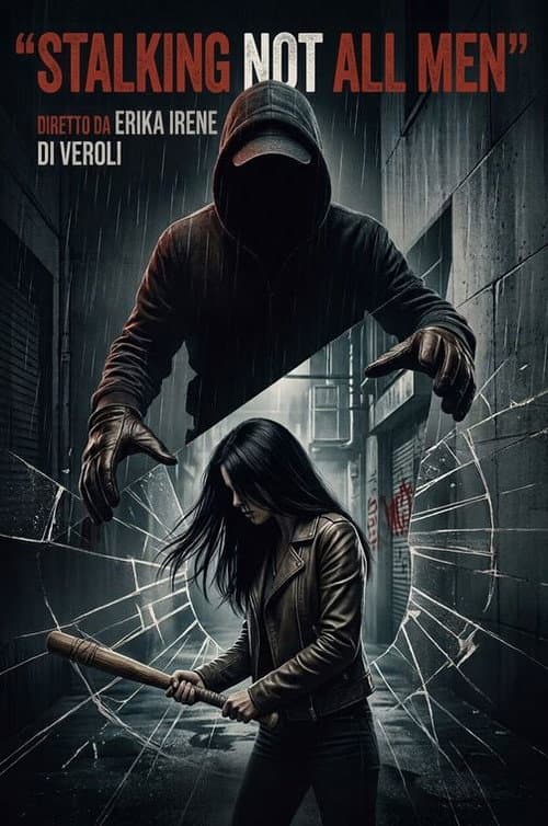Stalking Not all men poster