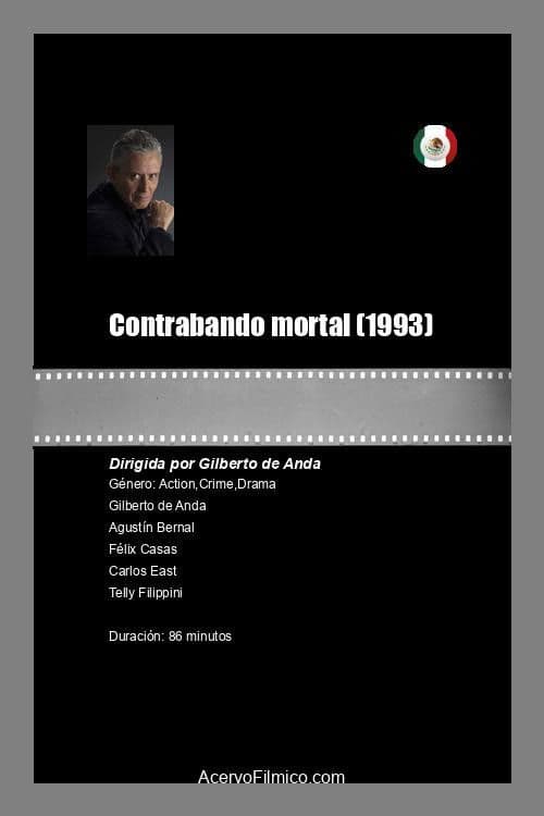 Contrabando mortal poster