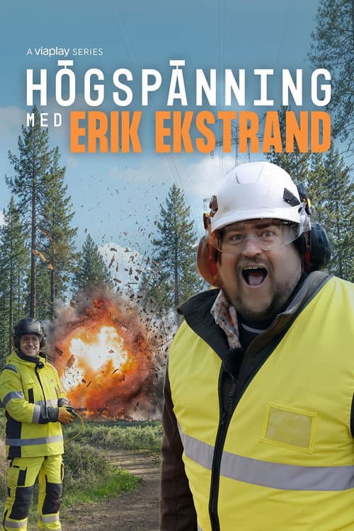 Högspänning med Erik Ekstrand poster