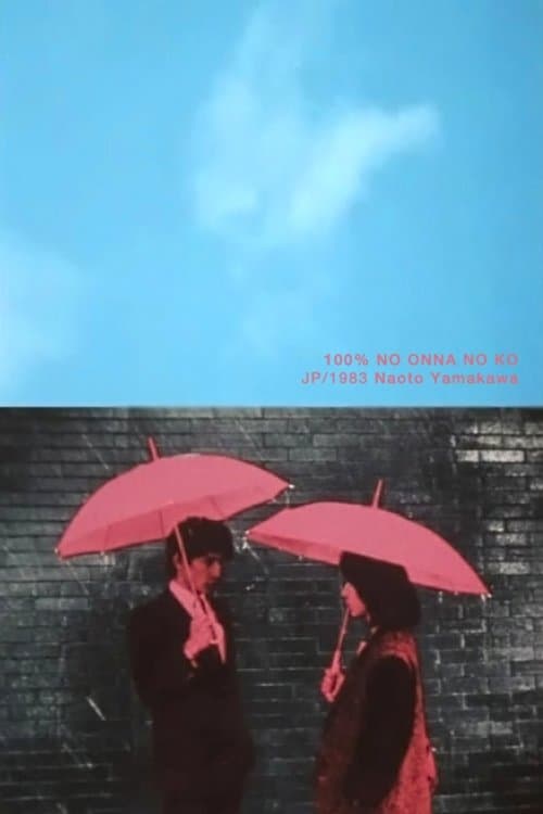 A Girl, She Is 100% poster