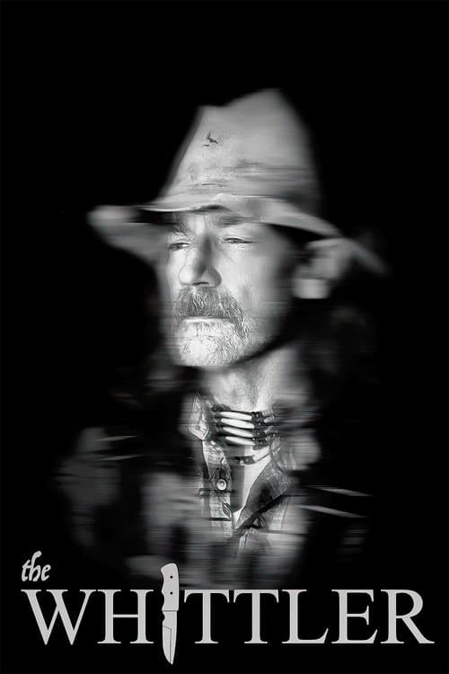 The Whittler poster