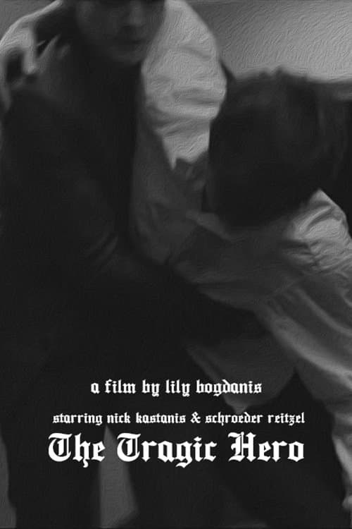 The Tragic Hero poster