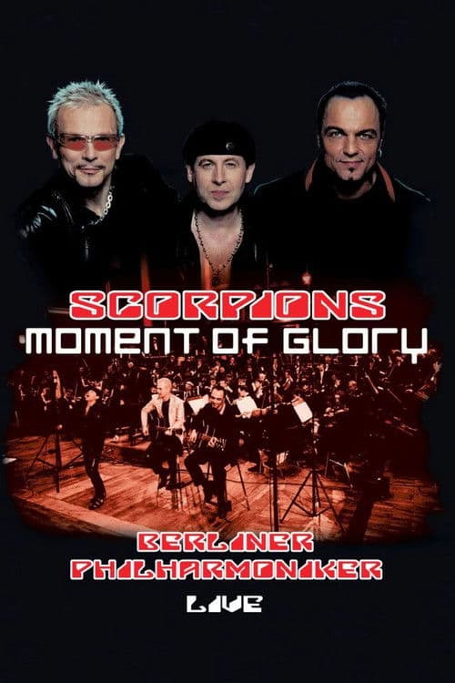 Scorpions - Moment of Glory Live with the Berlin Philharmonic Orchestra poster