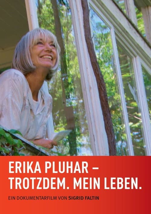 Erika Pluhar: Trotzdem. Mein Leben. poster