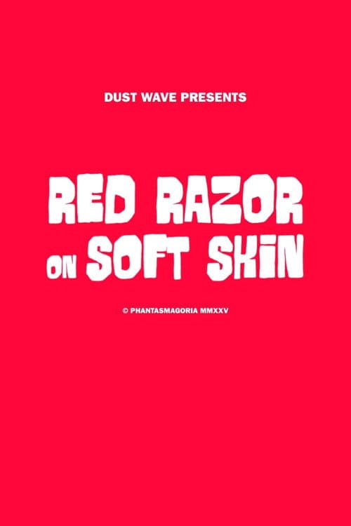 Red Razor On Soft Skin poster