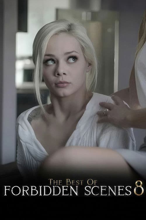 The Best of Forbidden Scenes 8
