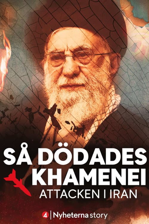 How Khamenei Was Killed – The Attack in Iran poster