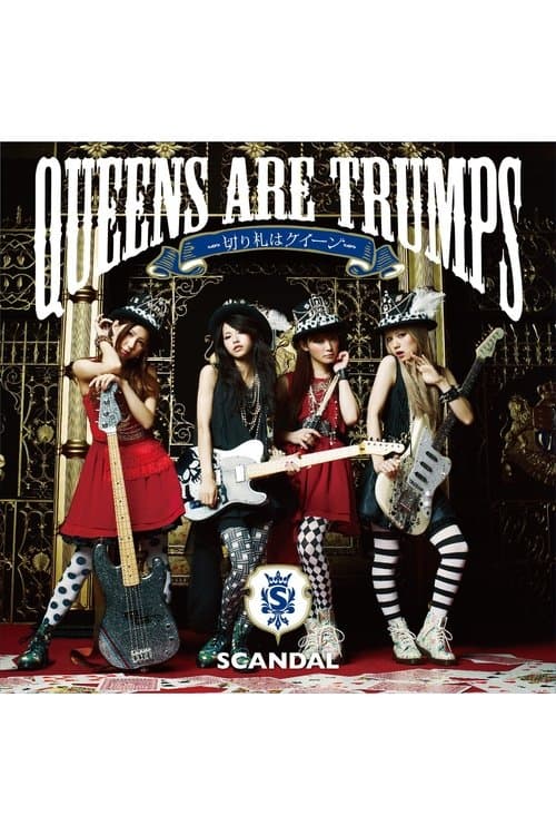 SCANDAL - Queens are Trumps [Limited Edition] poster
