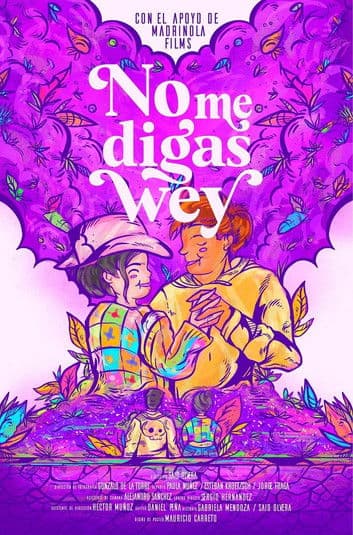 No Me Digas Wey poster