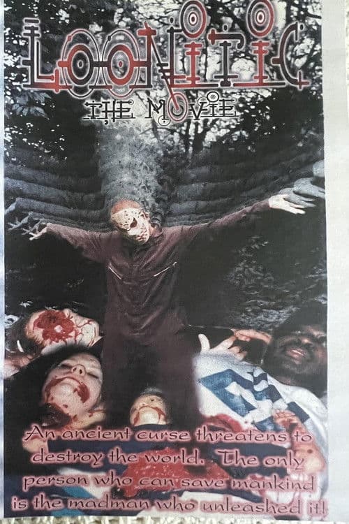 Loonitic The Movie poster