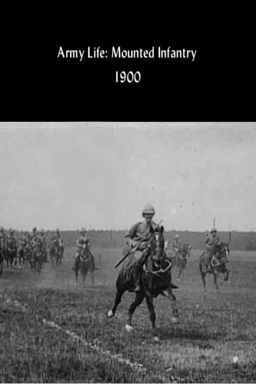 Army Life: Mounted Infantry poster