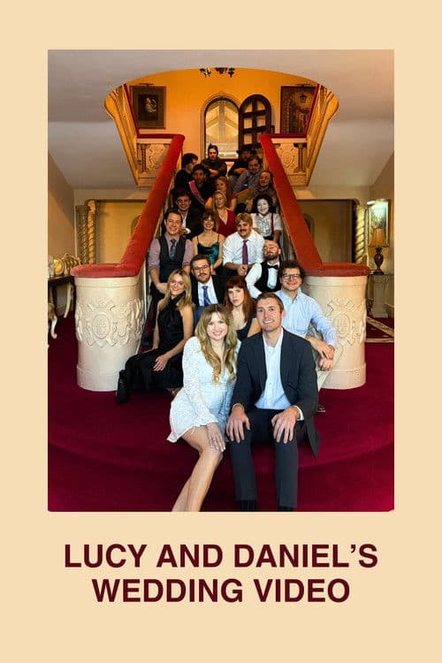 Lucy and Daniel's Wedding Video poster