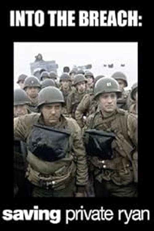 Into the Breach: Saving Private Ryan poster