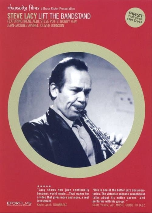 Steve Lacy: Lift the Bandstand poster
