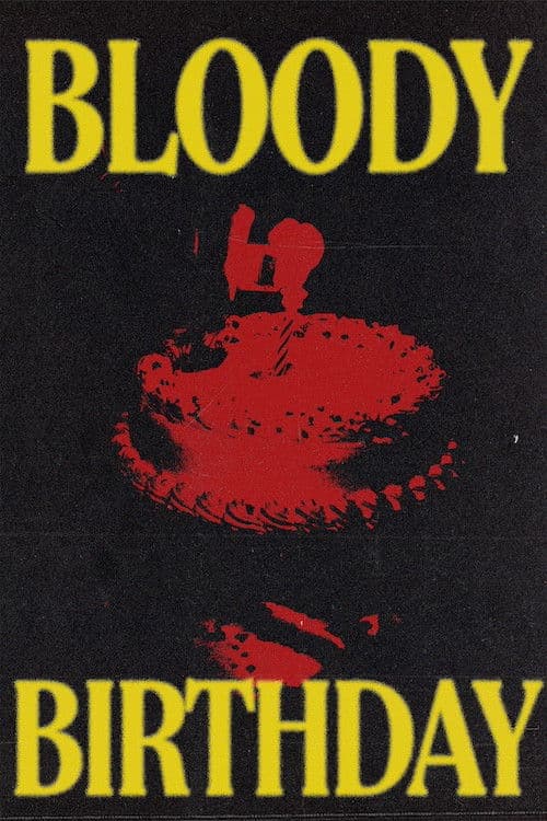 Bloody Birthday poster