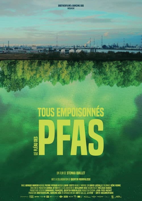 PFAS: How manufacturers are poisoning us poster