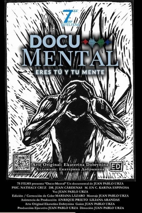 Docu-Mental: Eres tú y mi mente poster