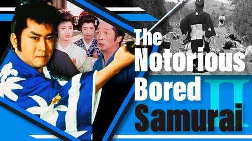 The Notorious Bored Samurai 2 poster
