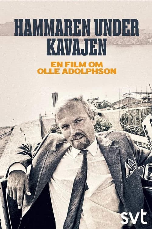 Hammaren under kavajen - En film om Olle Adolpson poster