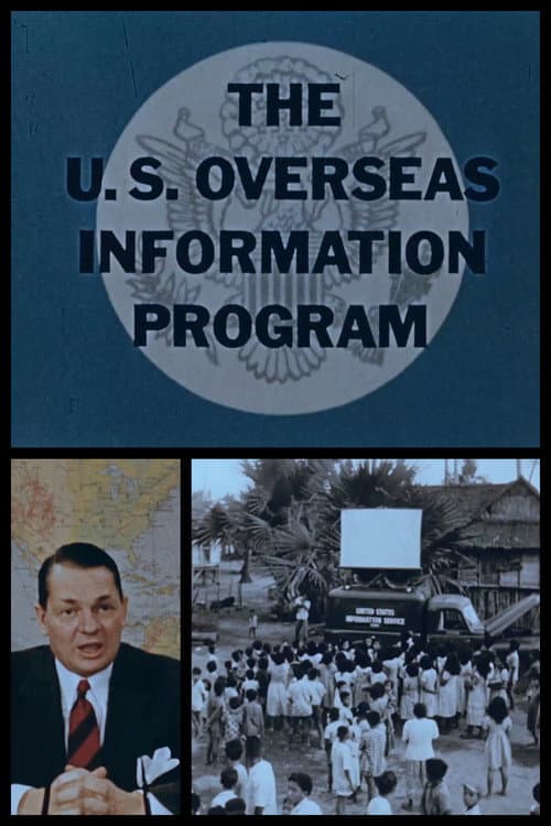 The U.S. Overseas Information Program poster