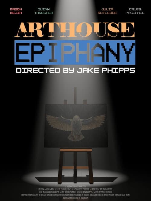 Arthouse Epiphany poster