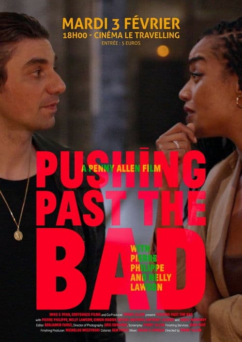 Pushing Past the Bad poster