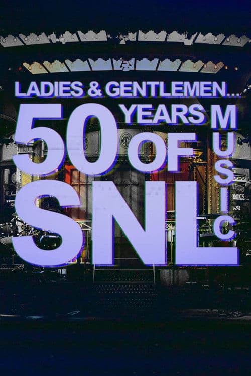 Ladies & Gentlemen... 50 Years of SNL Music poster