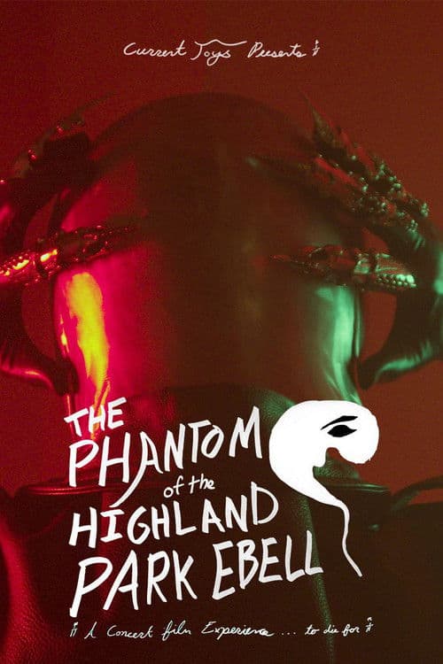 The Phantom of the Highland Park Ebell poster