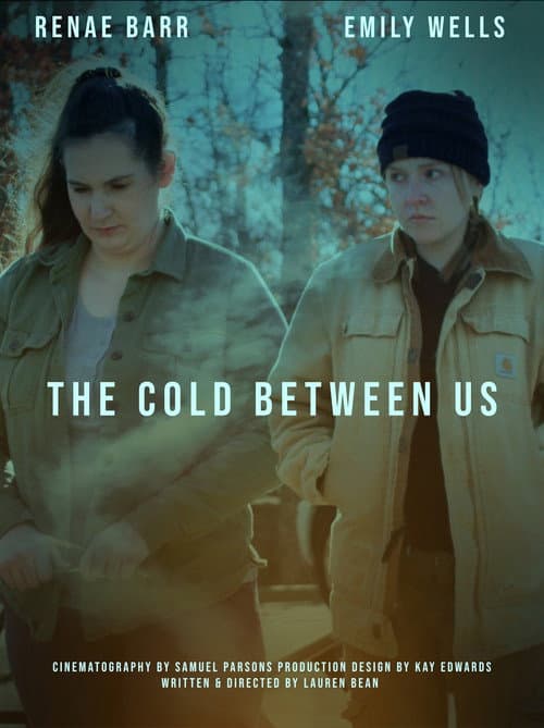 The Cold Between Us poster