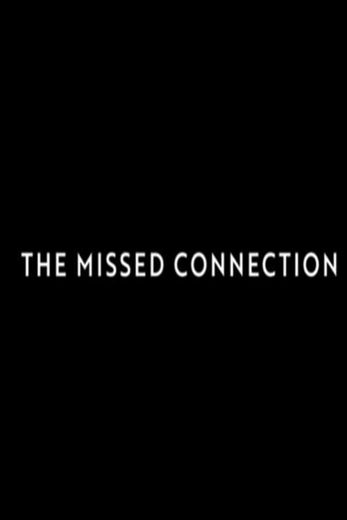 The Missed Connection poster