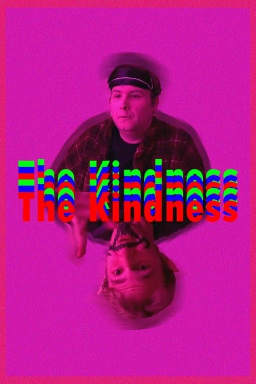 The Kindness poster