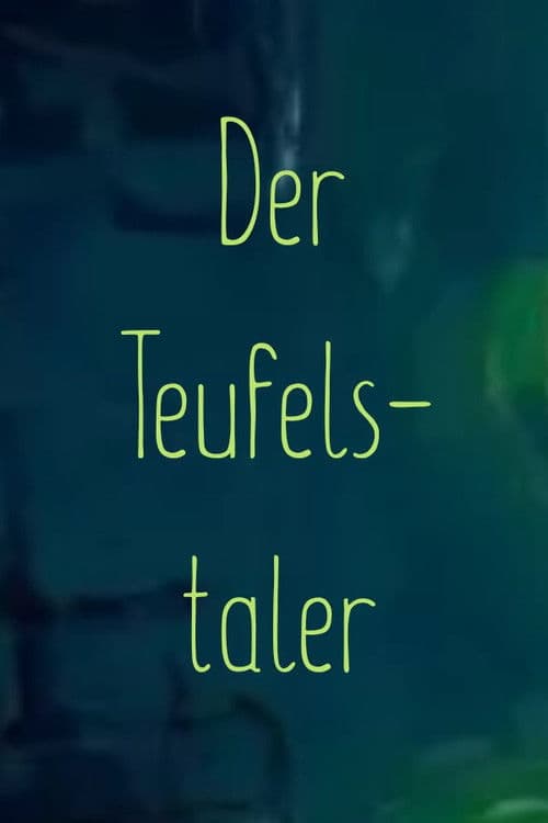 Der Teufelstaler poster