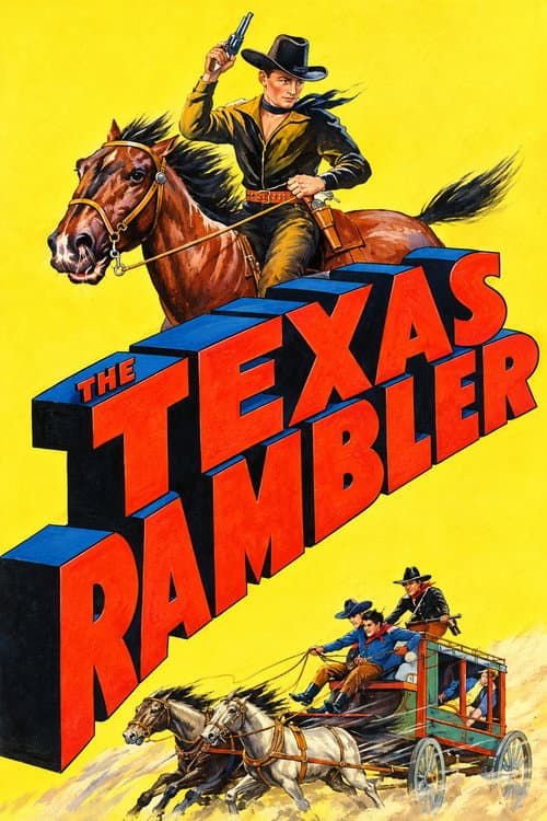 The Texas Rambler poster