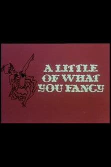 A Little Of What You Fancy poster