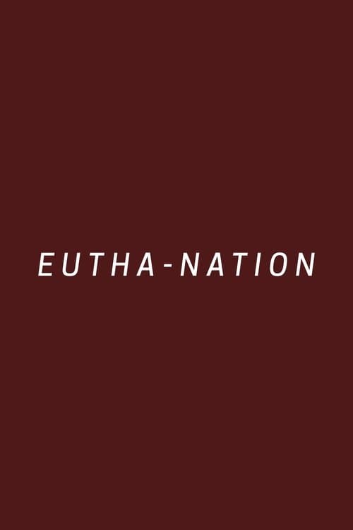 Eutha-nation poster