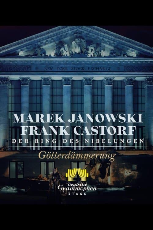 The Ring of the Nibelung: Twilight of the Gods poster