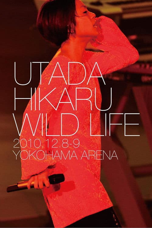 Utada Hikaru: Wild Life poster