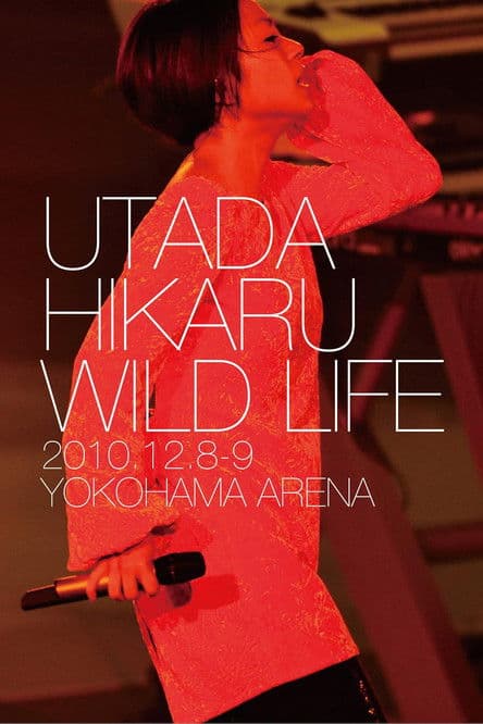 Utada Hikaru: Wild Life poster