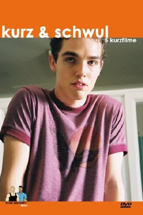 Kurz & schwul poster