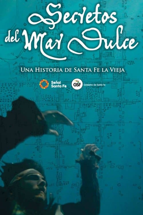 Secretos del Mar Dulce poster