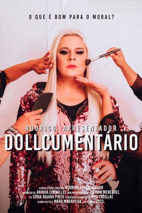 O DOLLCUMENTÁRIO poster