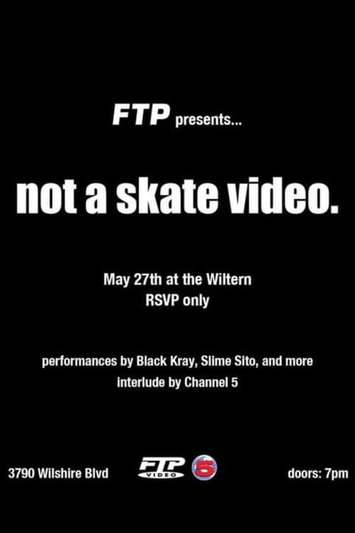 Not A Skate Video poster