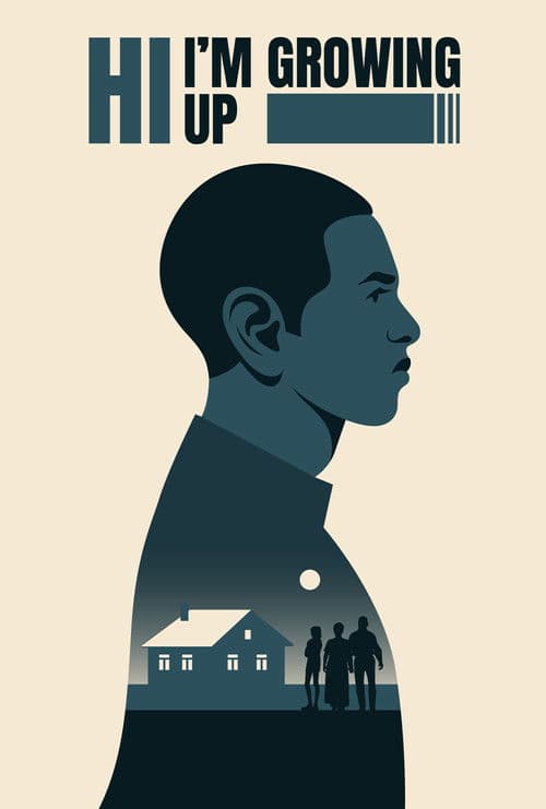 Hi, I'm Growing Up poster