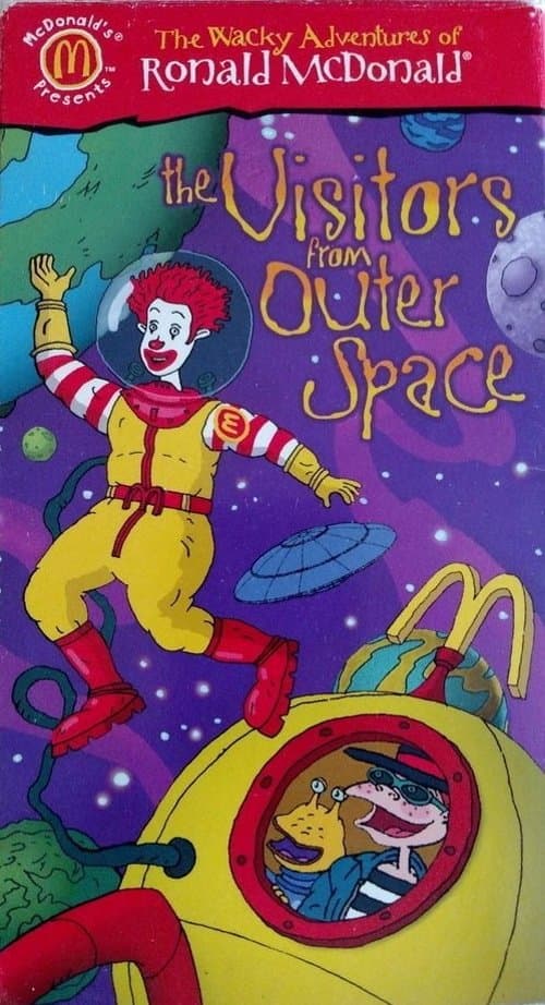 The Wacky Adventures of Ronald McDonald: The Visitors from Outer Space poster