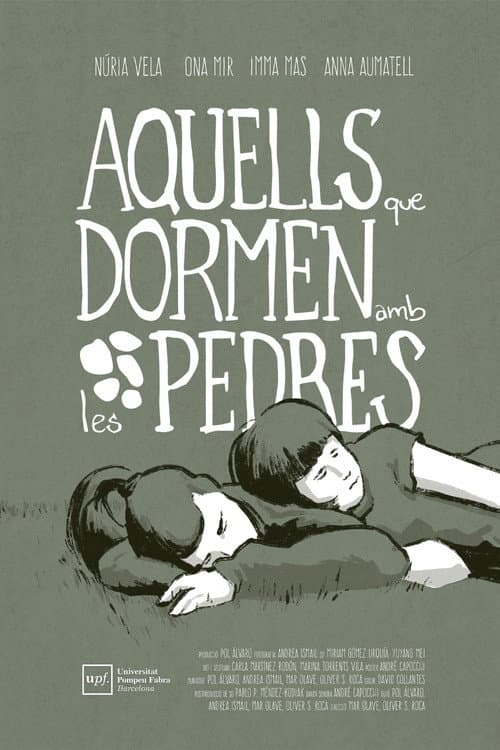 Aquells que dormen amb les pedres poster
