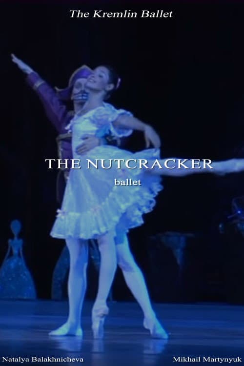 The Kremlin Ballet: The Nutcracker poster