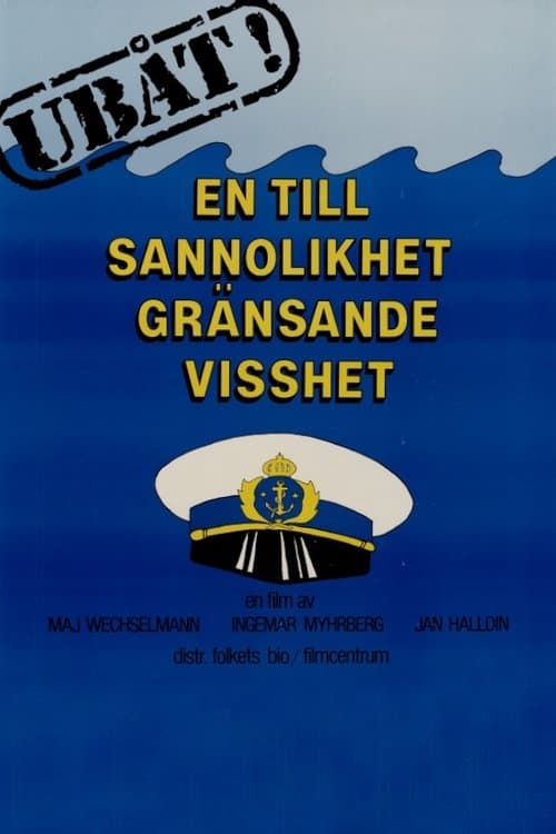 Ubåt! En till sannolikhet gränsande visshet poster